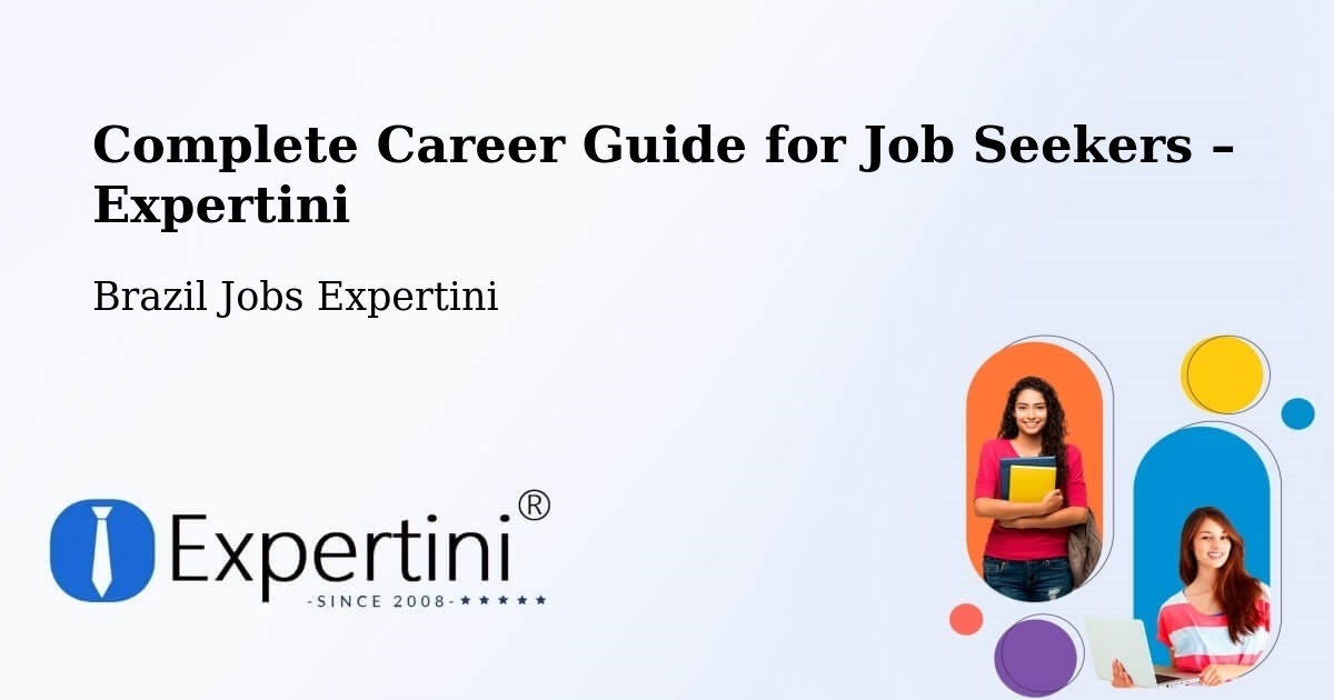 Career Guide for Job Seekers – Bariri - Bariri, Brazil Jobs Expertini