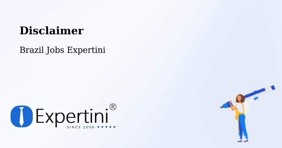 Disclaimer – Bariri - Brazil Jobs Expertini