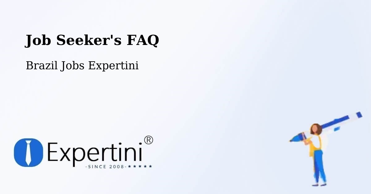 Job Seeker FAQ – Bariri - Brazil Jobs Expertini